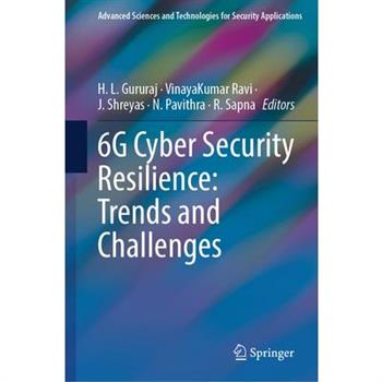 6g Cyber Security Resilience: Trends and Challenges