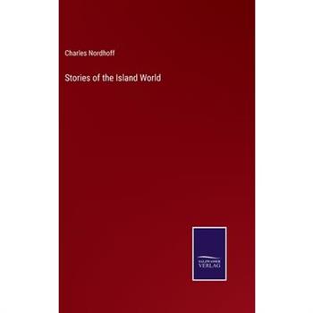 Stories of the Island World