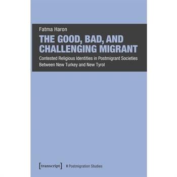 The Good, Bad, and Challenging Migrant