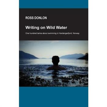 Writing on Wild Water