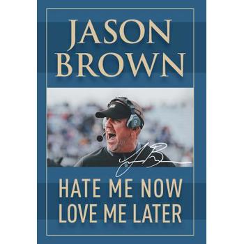 Hate Me Now, Love Me Later