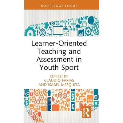 Learner-Oriented Teaching and Assessment in Youth Sport