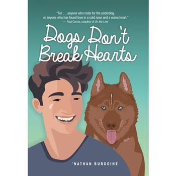 Dogs Don't Break Hearts