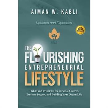 The Flourishing Entrepreneurial Lifestyle