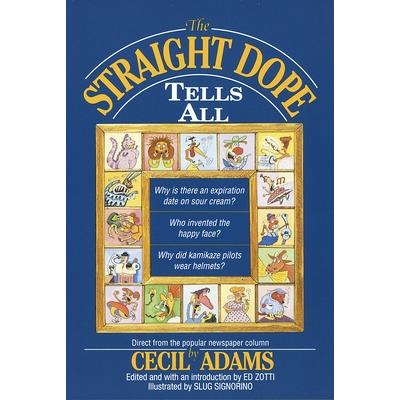 The Straight Dope Tells All