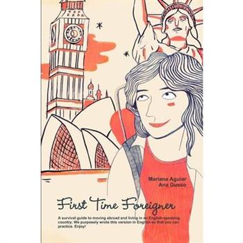 First Time Foreigner