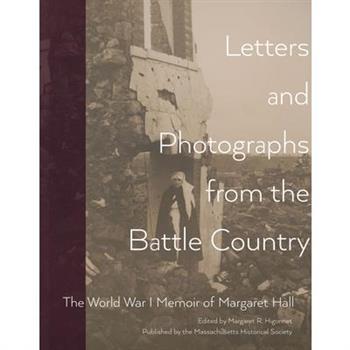 Letters and Photographs from the Battle Country