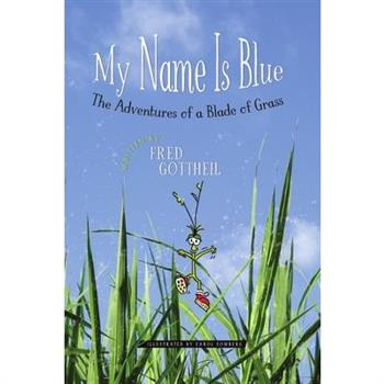 My Name Is Blue