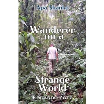Wanderer on a Strange World