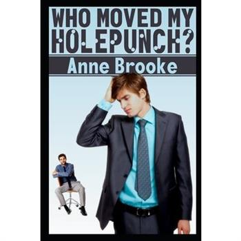 Who Moved My Holepunch?