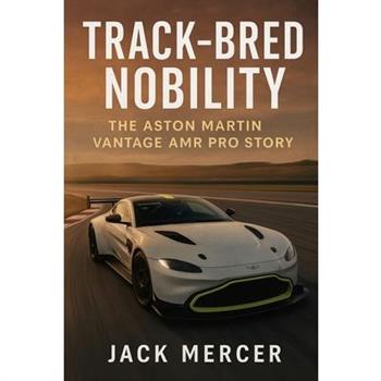 Track-Bred Nobility