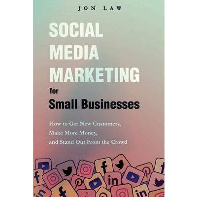 Social Media Marketing for Small Businesses