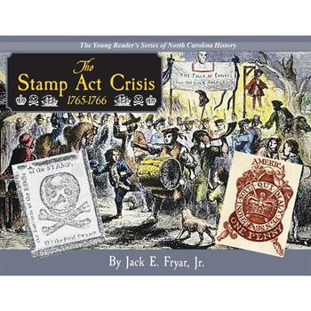 The Stamp Act Crisis 1765-1766