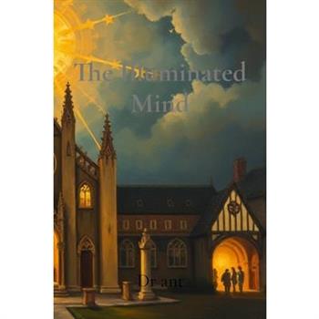 The Illuminated Mind