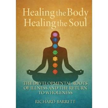 Healing the Body Healing the Soul