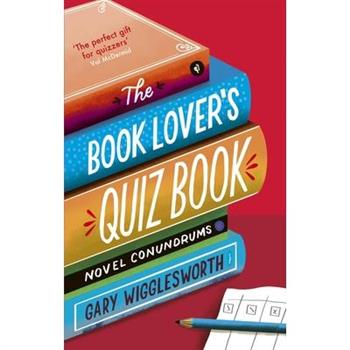 The Book Lover's Quiz Book