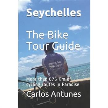 Seychelles - The Bike Tour Guide