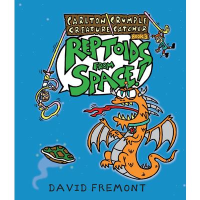 Carlton Crumple Creature Catcher 3: Reptoids from Space