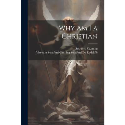 Why Am I a Christian