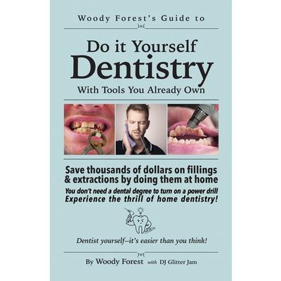 Guide to Home Dentistry
