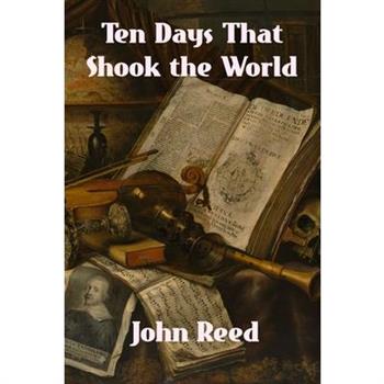 Ten Days That Shook the World