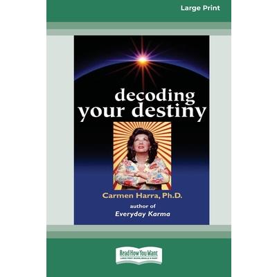 Decoding Your Destiny [Standard Large Print 16 Pt Edition]