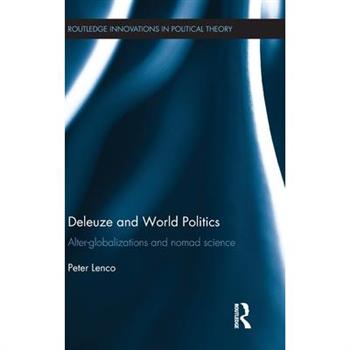 Deleuze and World Politics