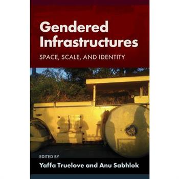 Gendered Infrastructures