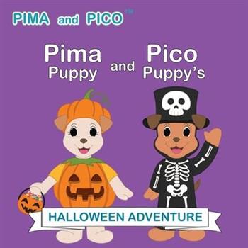 Pima Puppy and Pico Puppy’s Halloween Adventure