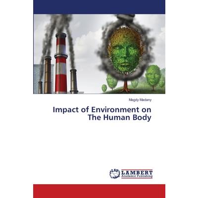 Impact of Environment on The Human Body