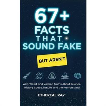 67+ Facts That Sound Fake (But Aren't)