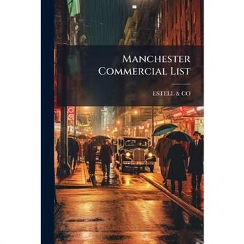 Manchester Commercial List
