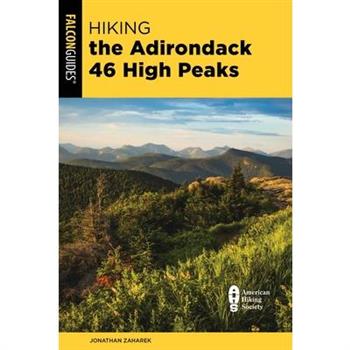 Hiking the Adirondack 46 High Peaks
