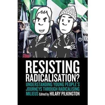 Resisting Radicalisation?