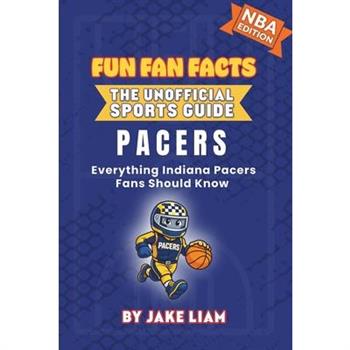 Indiana Pacers Basketball Book for Kids