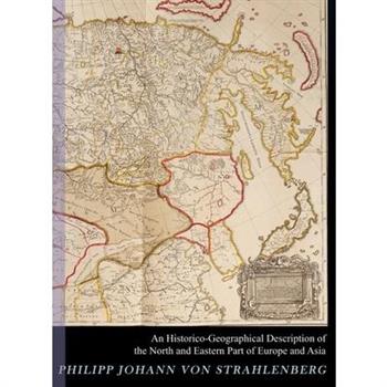 An Historico-geographical Description of the North and Eastern Parts of Europe and Asia