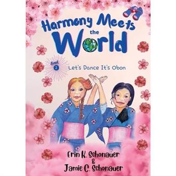 Harmony Meets the World