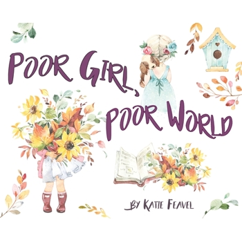 Poor Girl, Poor World