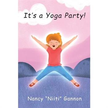 It's a Yoga Party! 2nd edition