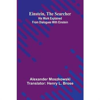 Einstein, The Searcher