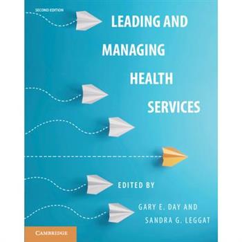 Leading and Managing Health Services
