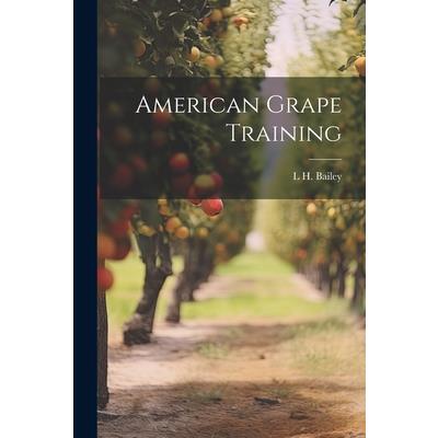 American Grape Training