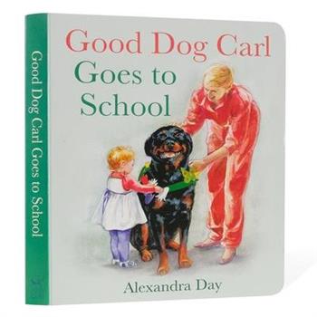 Good Dog Carl Goes to School