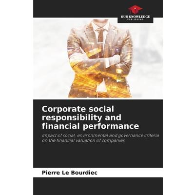 Corporate social responsibility and financial performance