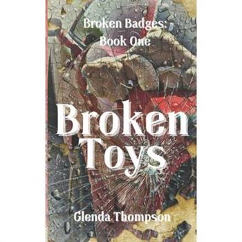 Broken Toys