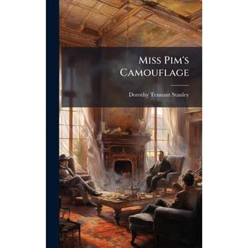 Miss Pim's Camouflage