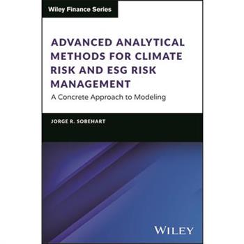 Advanced Analytical Methods for Climate Risk and Esg Risk Management