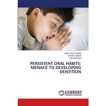 Persistent Oral Habits