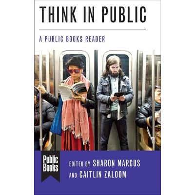 Think in Public