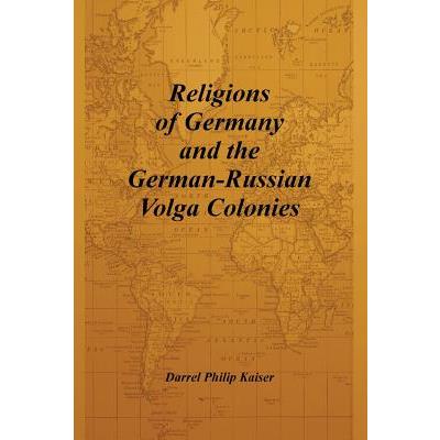 Religions of Germany and the German-Russian Volga Colonies